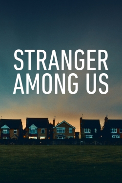 Stranger Among Us-fmovies