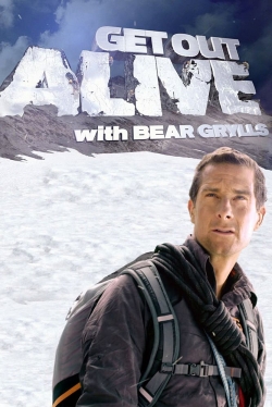 Get Out Alive with Bear Grylls-fmovies