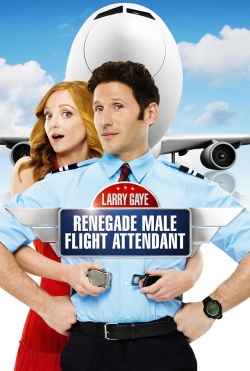 Larry Gaye: Renegade Male Flight Attendant-fmovies