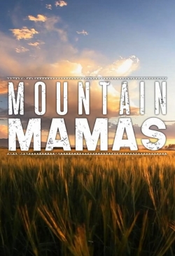 Mountain Mamas-fmovies