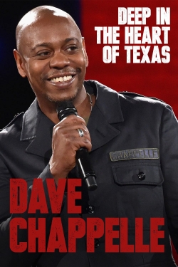 Dave Chappelle: Deep in the Heart of Texas-fmovies