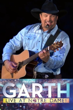 Garth: Live At Notre Dame!-fmovies