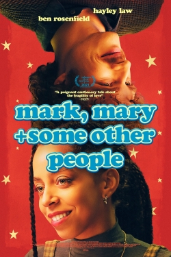 Mark, Mary + Some Other People-fmovies