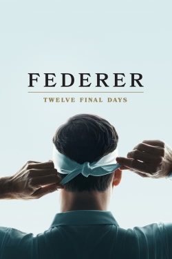 Federer: Twelve Final Days-fmovies