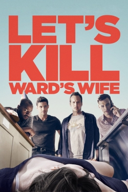 Let's Kill Ward's Wife-fmovies
