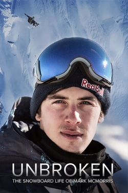 Unbroken: The Snowboard Life of Mark McMorris-fmovies