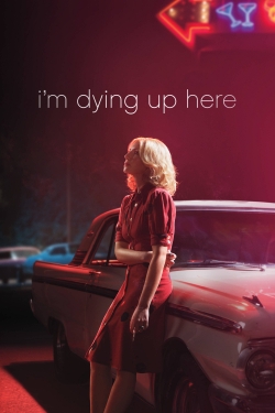 I'm Dying Up Here-fmovies
