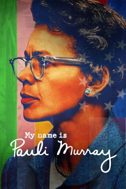 My Name Is Pauli Murray-fmovies