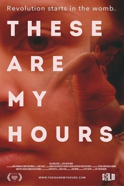 These Are My Hours-fmovies