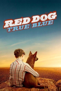 Red Dog: True Blue-fmovies