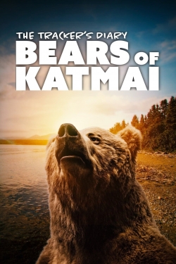 The Tracker's Diary: Bears of Katmai-fmovies