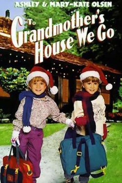To Grandmother's House We Go-fmovies