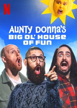 Aunty Donna's Big Ol' House of Fun-fmovies