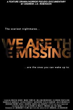 We Are The Missing-fmovies