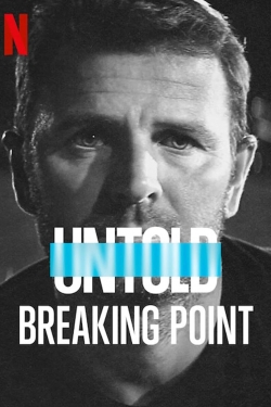 Untold: Breaking Point-fmovies