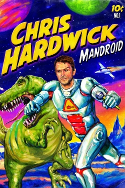 Chris Hardwick: Mandroid-fmovies