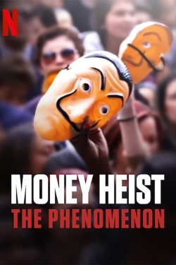 Money Heist: The Phenomenon-fmovies