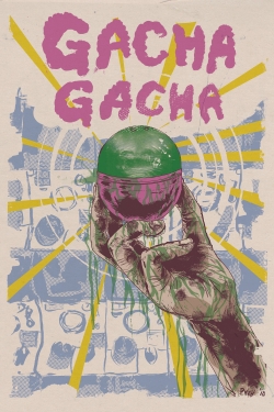 Gacha Gacha-fmovies