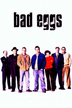 Bad Eggs-fmovies