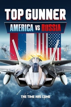 Top Gunner: America vs. Russia-fmovies