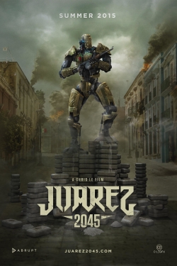 Juarez 2045-fmovies