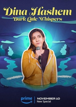 Dina Hashem: Dark Little Whispers-fmovies