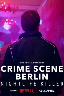 Crime Scene Berlin: Nightlife Killer-fmovies