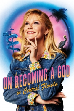 On Becoming a God in Central Florida-fmovies