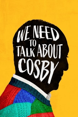 We Need to Talk About Cosby-fmovies