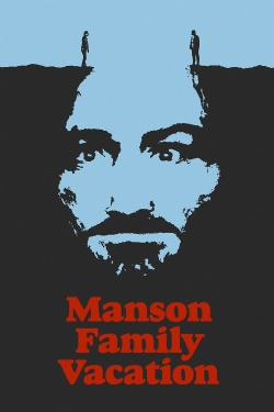 Manson Family Vacation-fmovies