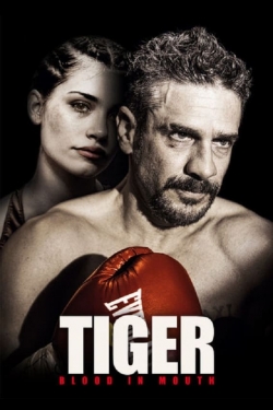 Tiger, Blood in Mouth-fmovies
