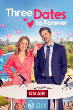 Three Dates to Forever-fmovies
