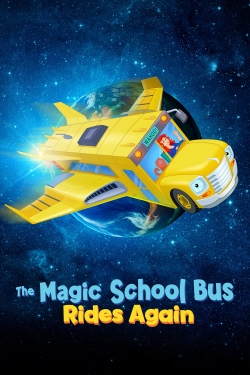 The Magic School Bus Rides Again-fmovies