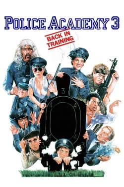 Police Academy 3: Back in Training-fmovies