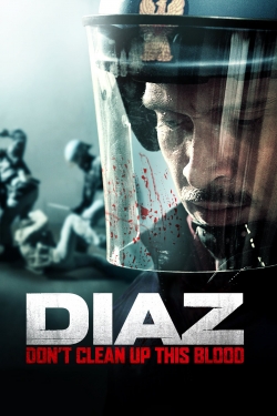 Diaz - Don't Clean Up This Blood-fmovies