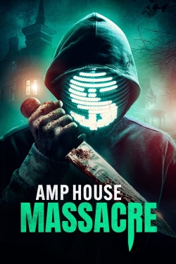 AMP House Massacre-fmovies