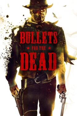 Bullets for the Dead-fmovies