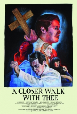 A Closer Walk with Thee-fmovies