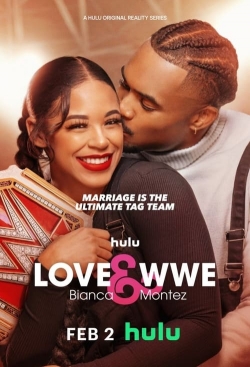Love & WWE: Bianca & Montez-fmovies