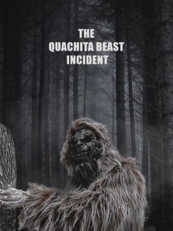 The Quachita Beast Incident-fmovies