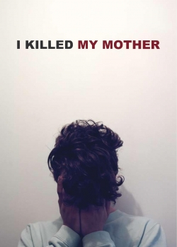 I Killed My Mother-fmovies