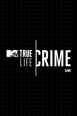 True Life Crime: UK-fmovies