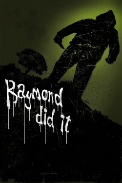 Raymond Did It-fmovies