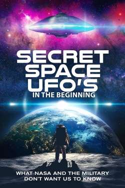 Secret Space UFOs - In the Beginning - Part 1-fmovies