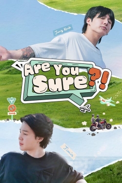 Are You Sure?!-fmovies