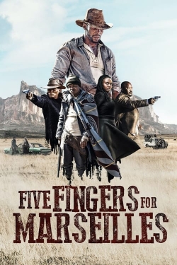 Five Fingers for Marseilles-fmovies