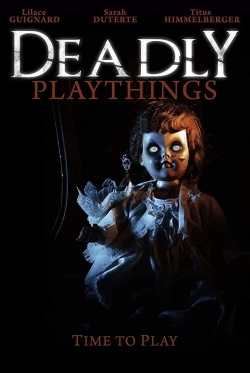 Deadly Playthings-fmovies