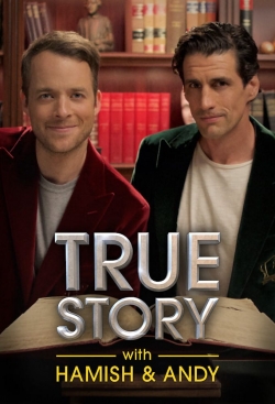True Story with Hamish & Andy-fmovies