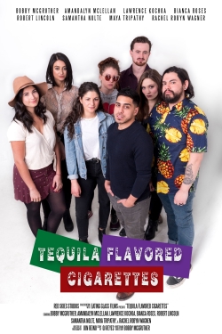 Tequila Flavored Cigarettes-fmovies
