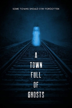 A Town Full of Ghosts-fmovies